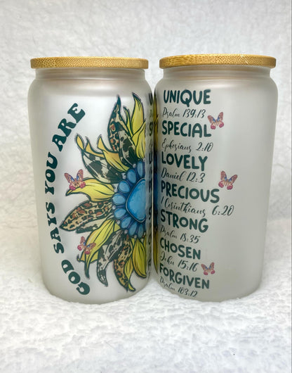 God Says You Are Frosted Glass Cup/Frosted Glass Libby Cup/Sublimation Glass Cup/Christmas Gift/Birthday Gift/Wedding Gift