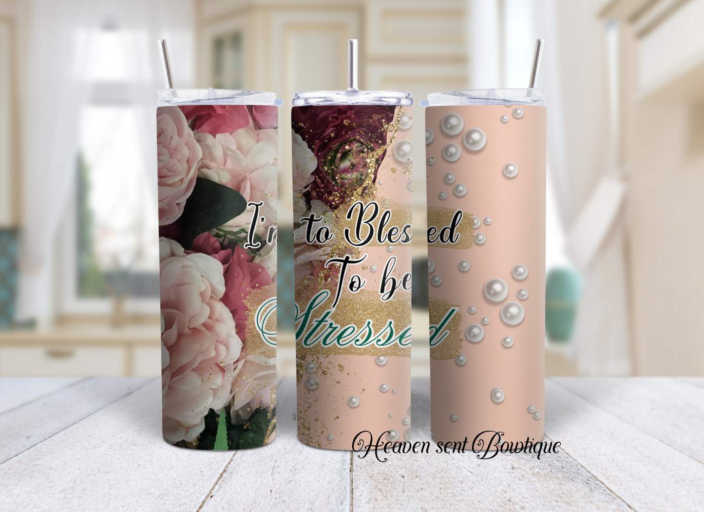 I'm To Blessed to Be Stressed/ Birthday Gifts/ 20oz Tumbler/ Sublimation Tumbler